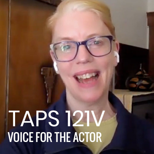 TAPS 121V: Voice for the Actor