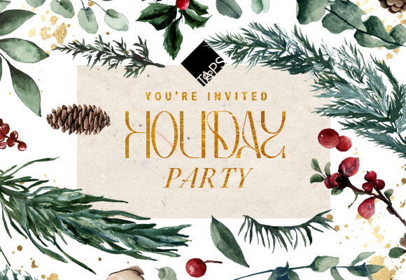HOLIDAY PARTY You're Invited